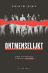 Ontmenselijkt - Douglas De Coninck - 9789464017687