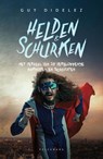 Helden & schurken - Guy Didelez - 9789464018875