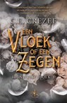 Een vloek of een zegen - C.E. Crezee - 9789464029642