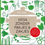 Vega zónder pakjes & zakjes, Karin Luiten -  - 9789464041255