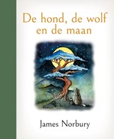 De hond, de wolf en de maan, James Norbury -  - 9789464043457