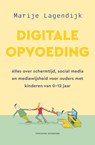 Digitale opvoeding - Marije Lagendijk - 9789464043501