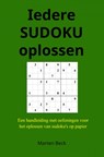 Iedere SUDOKU oplossen - Marten Beck - 9789464052381