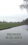 Brommer in de verte - S.R. Van den Tol - 9789464052602