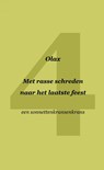 Met rasse schreden naar het laatste feest - Olax . - 9789464056143