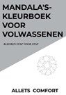 Mandala's-kleurboek voor volwassenen-Kleuren stap voor stap-A5 Mini- Allets Comfort - Allets Comfort - 9789464057058