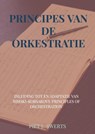 PRINCIPES VAN DE ORKESTRATIE - Piet J. SWERTS - 9789464059250
