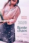 Bonte Chaos - Désirée Simons - 9789464060546