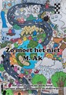 Zo moet het niet - Maikel Ak - 9789464061635