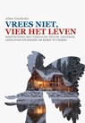 Vrees niet, vier het leven! - Jolan Gaaikema - 9789464064261
