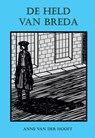 De held van Breda - Anne Van der Hooft - 9789464065428