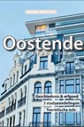 Oostende - Dirk Metsu - 9789464077285