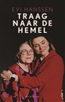 Traag naar de hemel - Evi Hanssen - 9789464103038