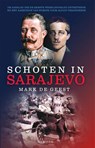 Schoten in Sarajevo - Mark de Geest - 9789464104226