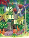 Als je goed kijkt - Philippe Hosselet - 9789464105834