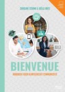 Bienvenue - Caroline Storme ; Joëlle Raes - 9789464145397