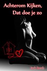 Achterom kijken, dat doe je zo - Jack Bosch - 9789464183993