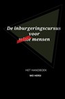 De inburgeringscursus voor witte mensen - Mo Hersi - 9789464186758