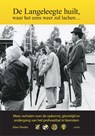 De Langeleegte huilt, waar het eens weer zal lachen... - Klaas Fleurke - 9789464241082