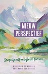 Nieuw perspectief - Annemarie ten Brinke ; Willemijn de Weerd - 9789464251470