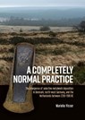 A completely normal practice - Marieke Visser - 9789464280166