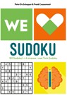 We Love Sudoku - Peter De Schepper ; Frank Coussement - 9789464290141