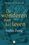 De wonderen van het leven - Stefan Zweig - 9789464341065