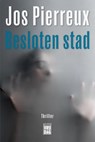 Besloten stad - Jos Pierreux - 9789464341188