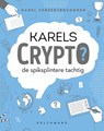 Karels Crypto: de spiksplintere tachtig - Karel Vereertbrugghen - 9789464341942