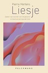 Liesje - Pierre Mertens - 9789464342680