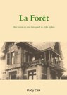 La Forêt - Rudy Dek - 9789464358193