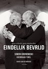 Eindelijk bevrijd. Geen schuld, geen slachtoffer - Simon Gronowski ; David Van Reybrouck - 9789464366204