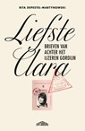 Liefste Clara - Rita Depestel-Martynowski - 9789464369939