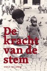 De kracht van de stem - Viola Talloway - 9789464370522