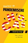 Voorbij de pandemische chaos - Dick Bijl - 9789464377675
