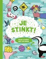 Je stink! - Clive Gifford ; Pete Gamlen - 9789464395303