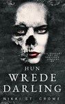 Hun wrede Darling - Nikki St. Crowe - 9789464403749