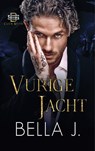 Vurige jacht - Bella J. - 9789464406641