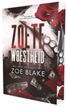 Zoete woestheid - Zoe Blake - 9789464407136