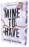 Mine to have - Natasha Madison - 9789464408096