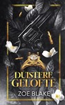 Duistere gelofte - Zoe Blake - 9789464408904