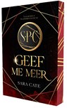 Geef me meer - Sara Cate - 9789464409833