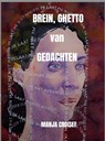 BREIN, GHETTO van GEDACHTEN - Manja Croiset - 9789464481129