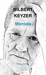 Merode - Gilbert Keyzer - 9789464482249