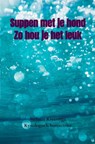 Suppen met je hond - Stefanie Kruizinga - 9789464482850