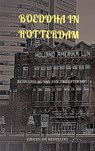 Boeddha in Rotterdam - Gilles De Kesteloo - 9789464486230
