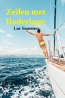 Zeilen met Roderique - Luc Summers - 9789464487824