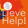 Lieve Help! - Anna Raymann - 9789464490749