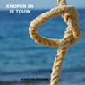 Knopen in je touw - Kirstin Rozema - 9789464491340