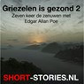 Griezelen is gezond - Edgar Allan Poe - 9789464491654